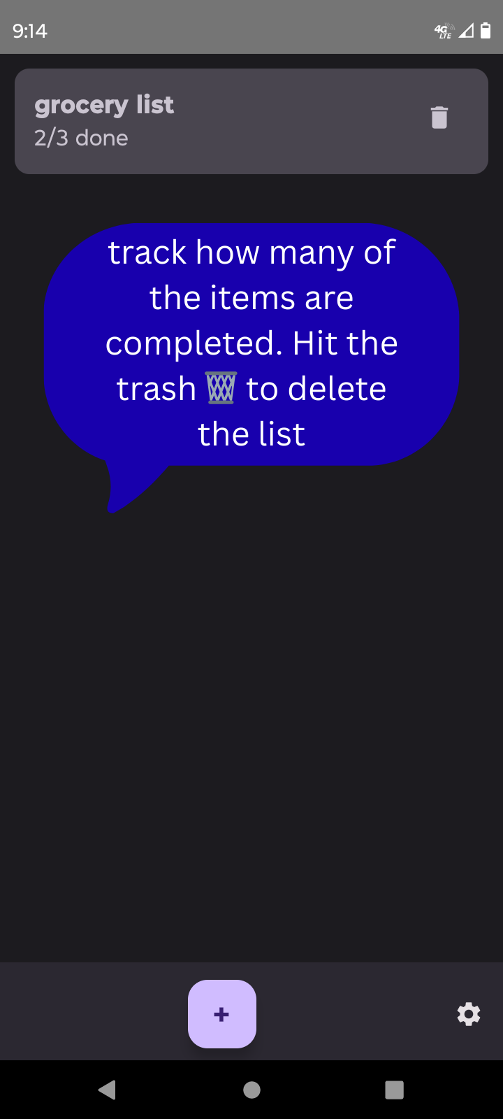 track how many of the items are completed. Hit the trash 🗑️ to delete the list